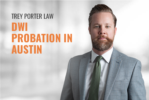 DWI Probation in Austin