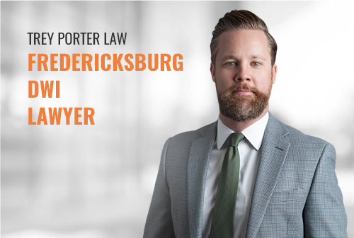 Fredericksburg DWI Lawyer