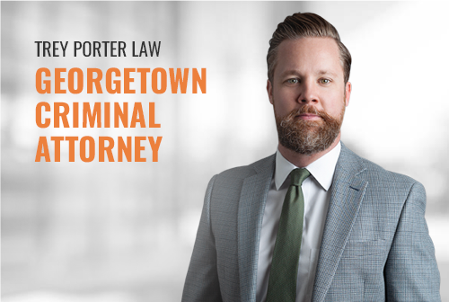 Georgetown Criminal Attorney
