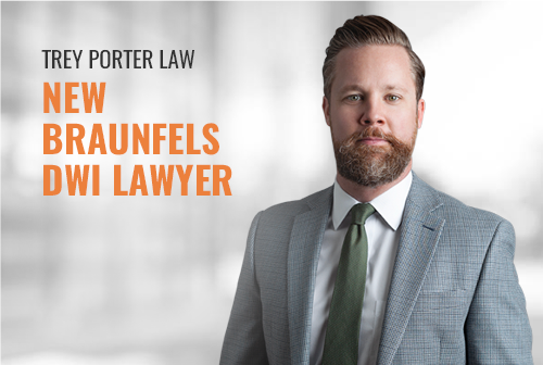 New Braunfels DWI Lawyer