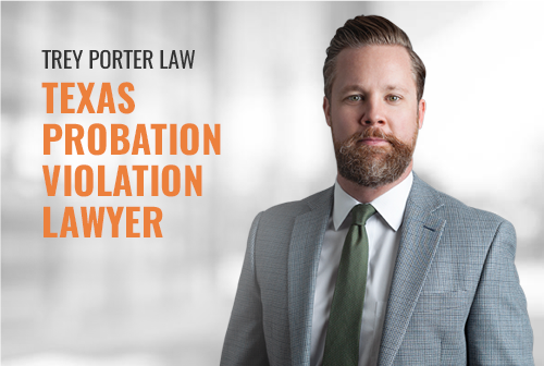 Texas Probation Violation Lawyer 