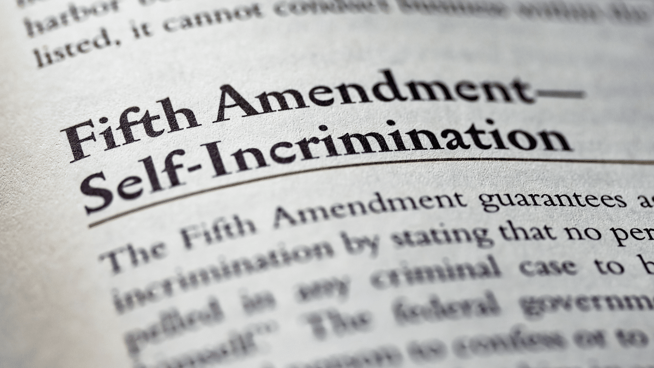 Close-up of a document highlighting the title "fifth amendment—self-incrimination".